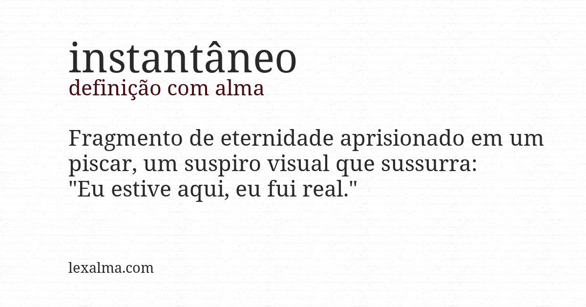 Definição com alma de instantâneo