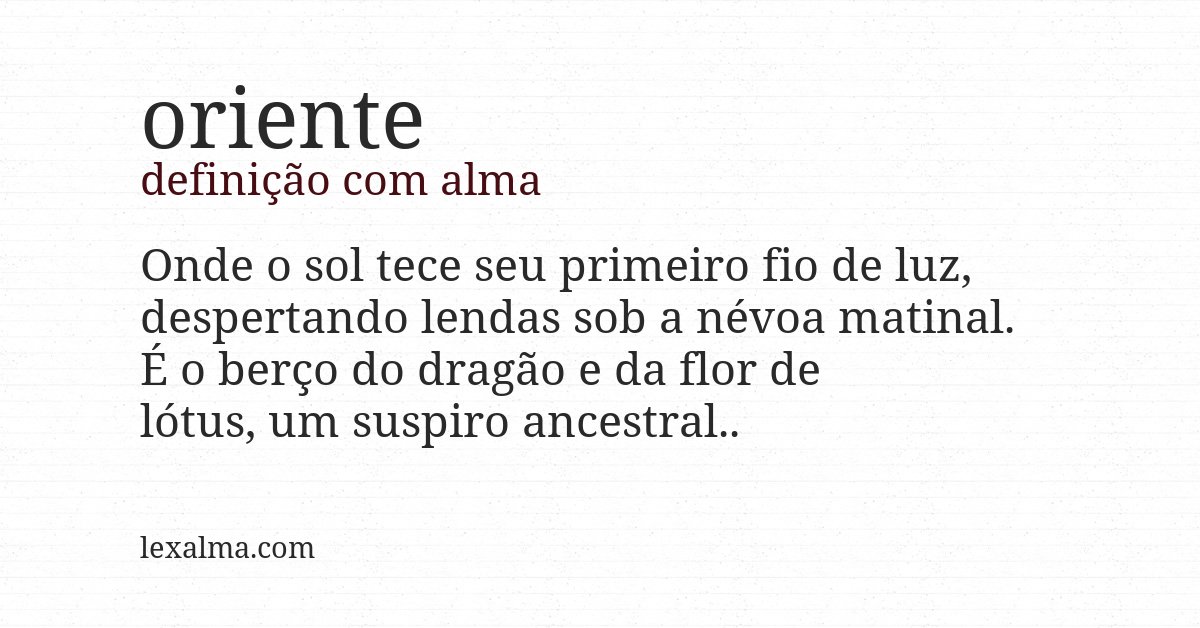 Definição com alma de oriente