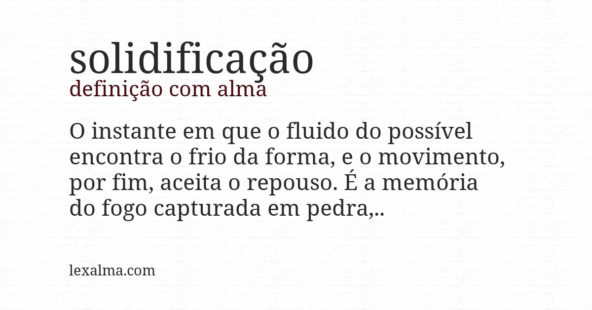 Definição com alma de solidificação