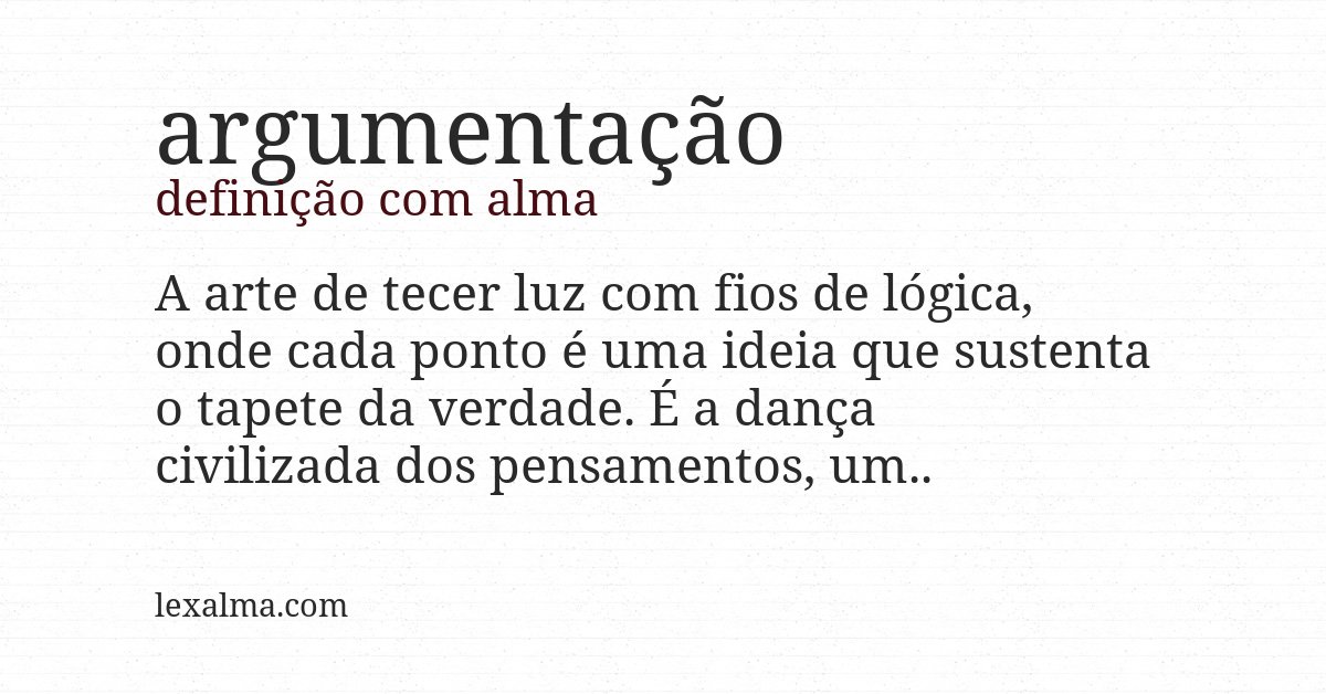 Definição com alma de argumentação