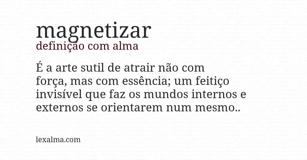 Definição com alma de magnetizar