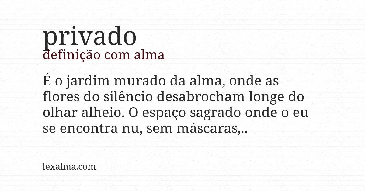 Definição com alma de privado