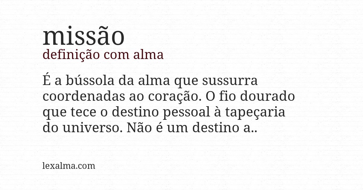 Definição com alma de missão
