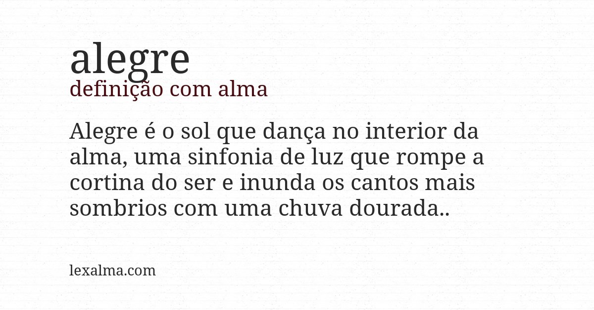 Definição com alma de alegre