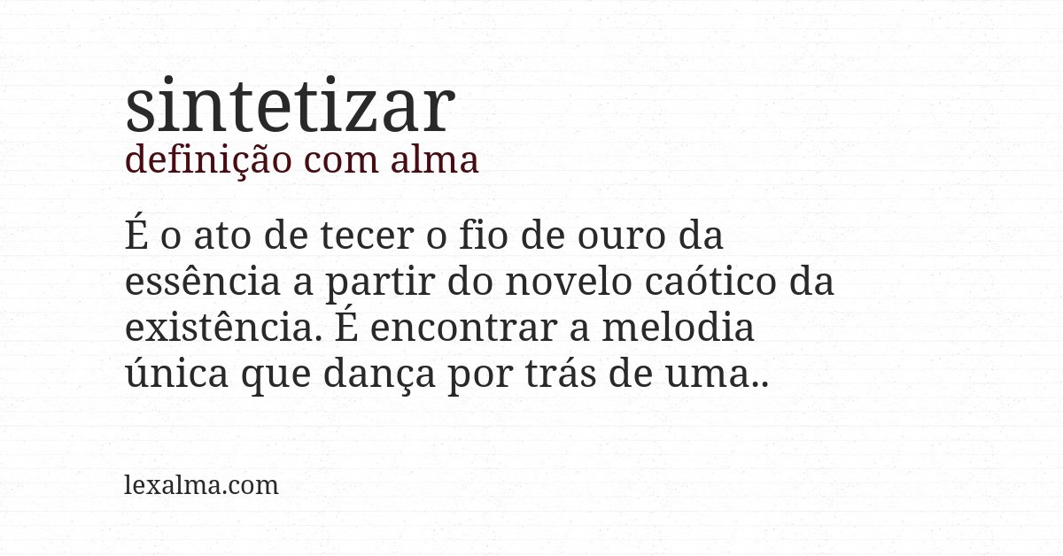 Definição com alma de sintetizar