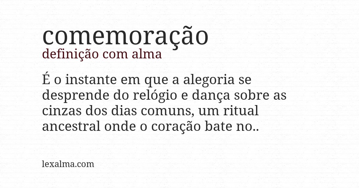 Definição com alma de comemoração