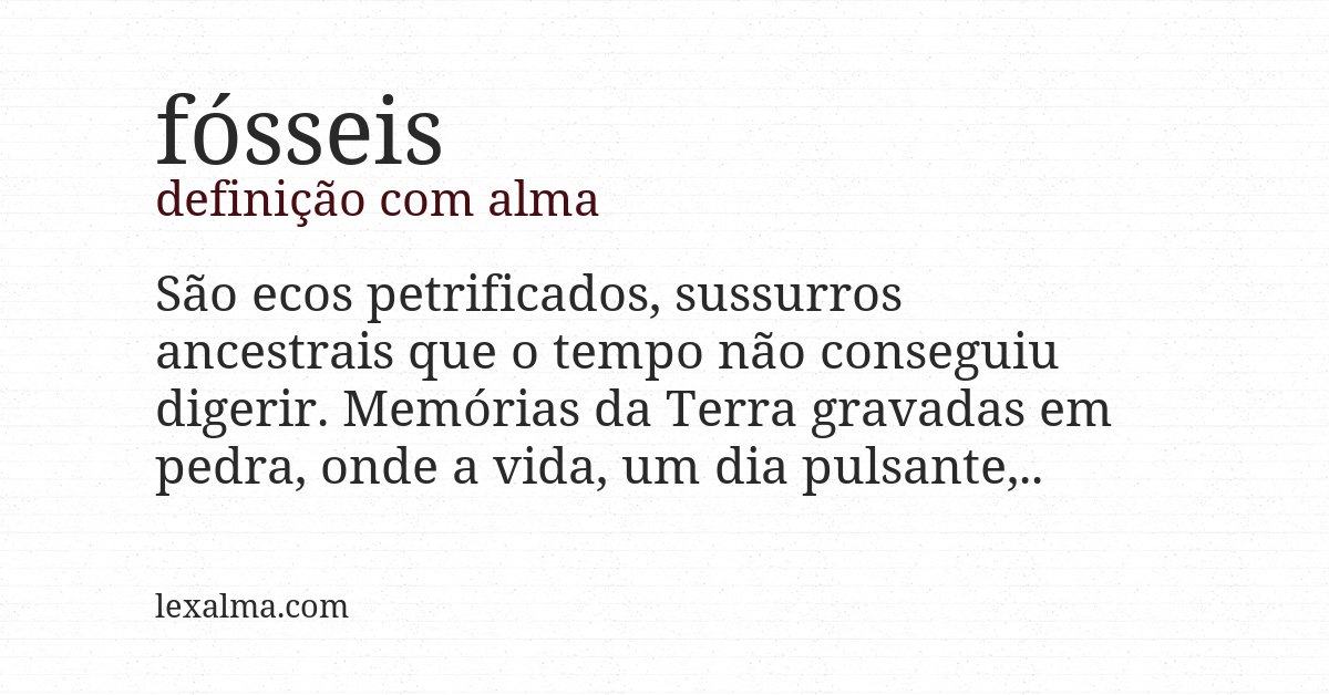Definição com alma de fósseis