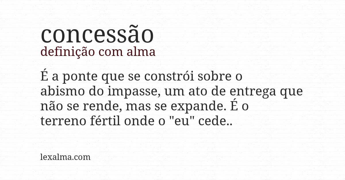 Definição com alma de concessão