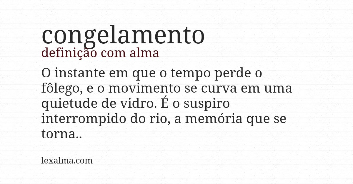 Definição com alma de congelamento