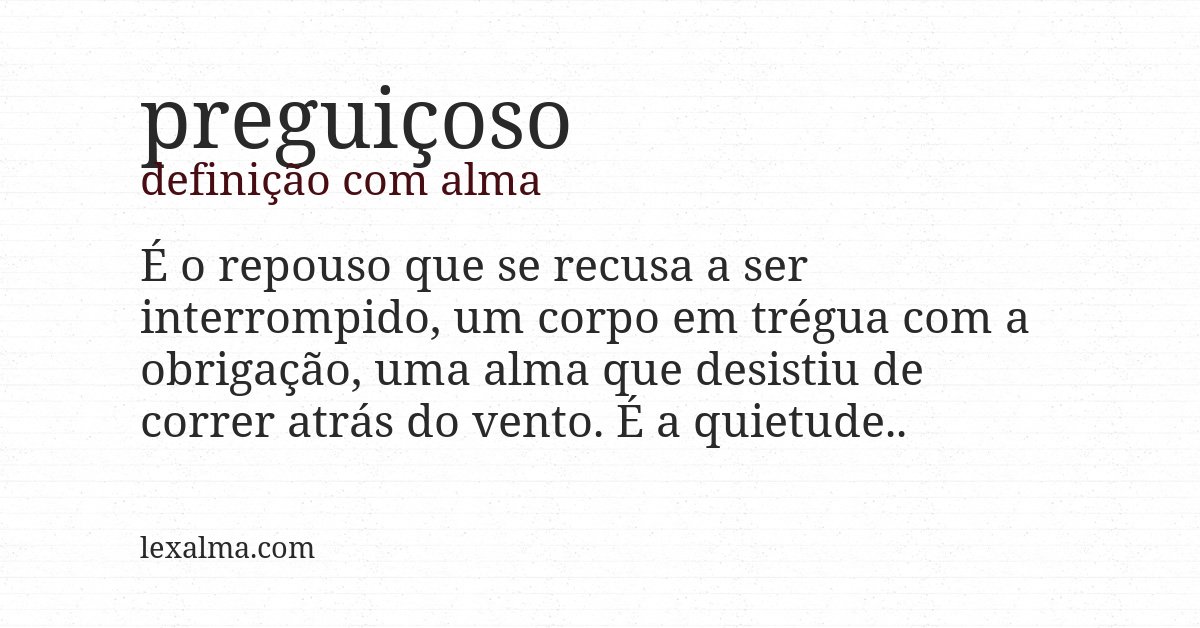 Definição com alma de preguiçoso