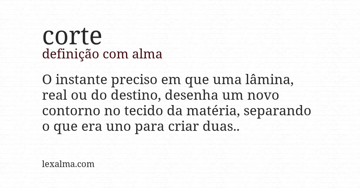 Definição com alma de corte