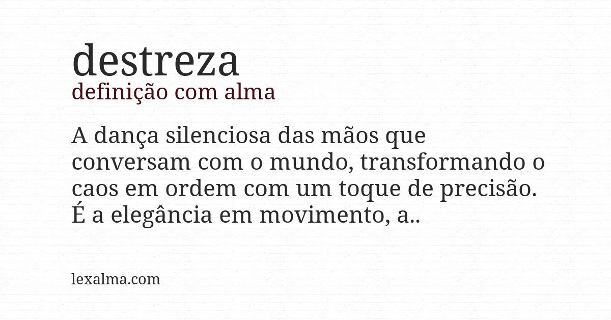 Definição com alma de destreza
