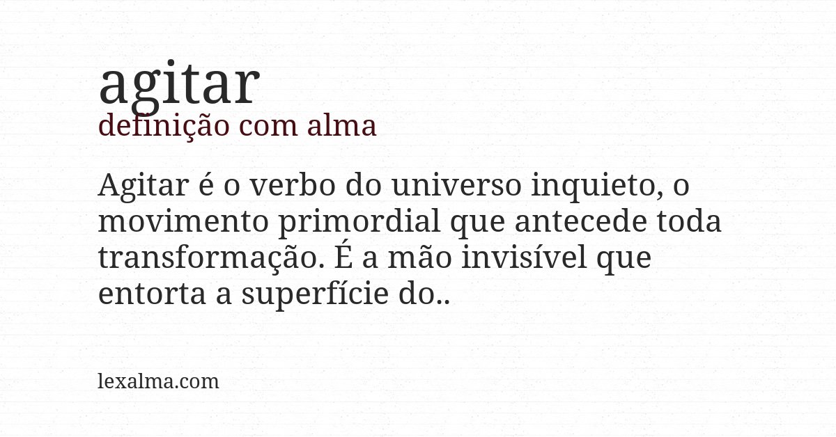 Definição com alma de agitar