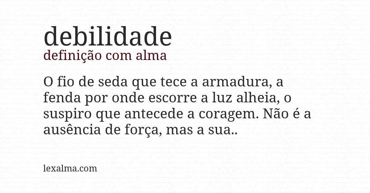 Definição com alma de debilidade