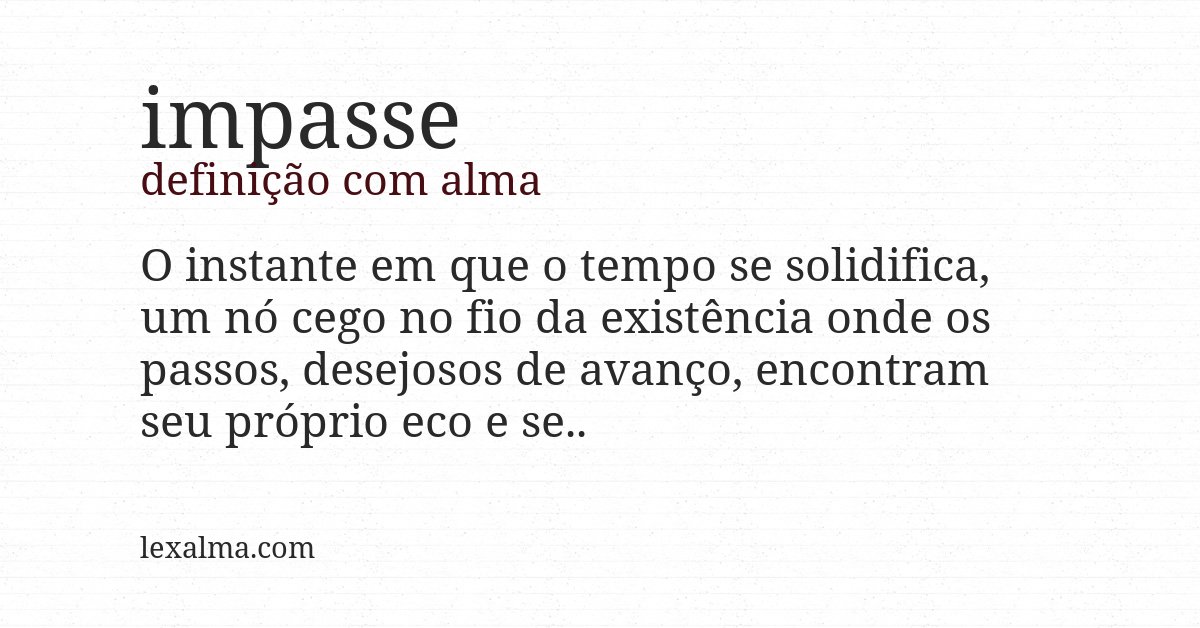 Definição com alma de impasse