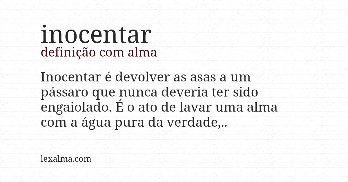 Definição com alma de inocentar