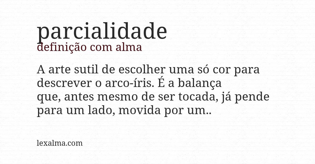 Definição com alma de parcialidade