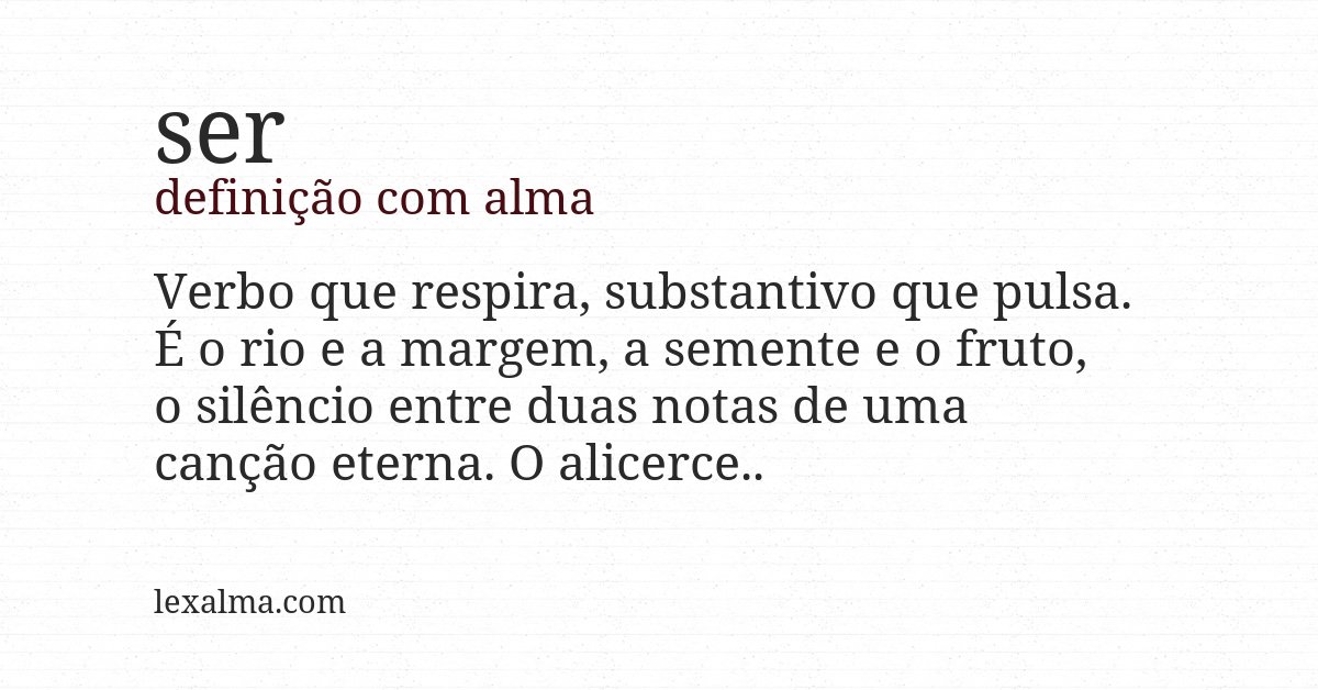 Definição com alma de ser