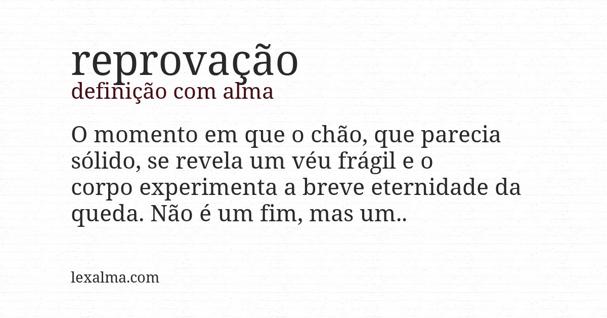 Definição com alma de reprovação