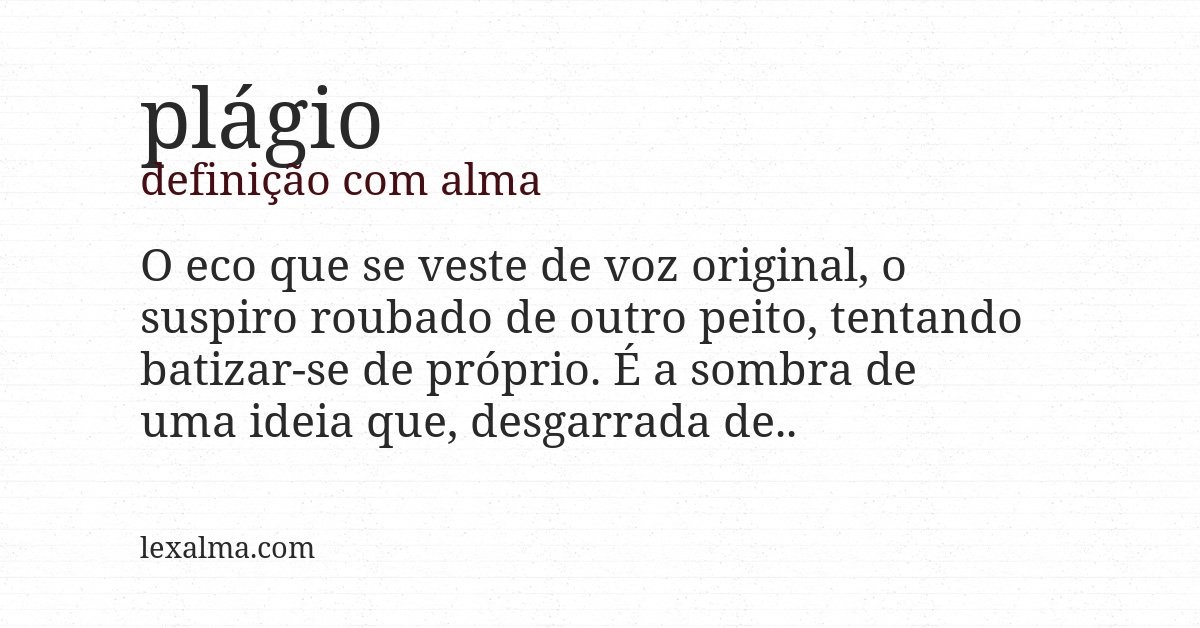 Definição com alma de plágio
