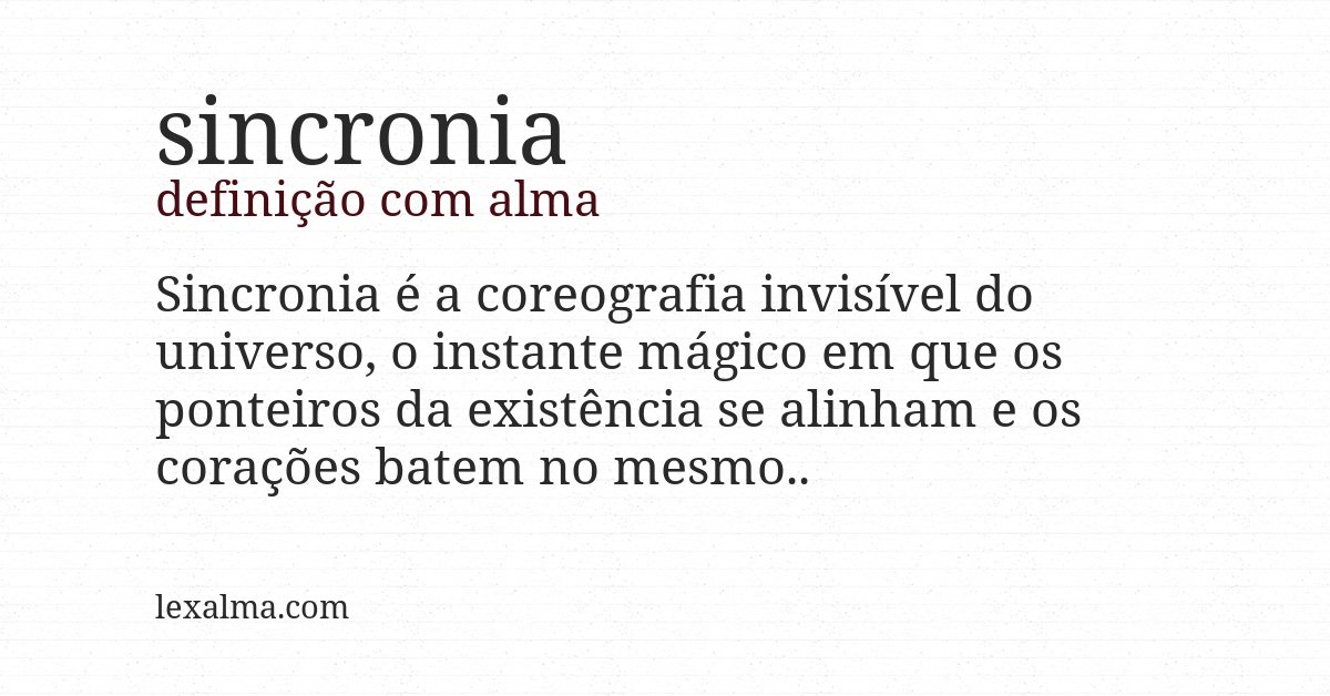Definição com alma de sincronia