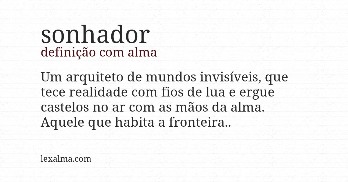Definição com alma de sonhador