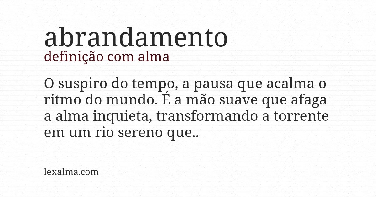 Definição com alma de abrandamento