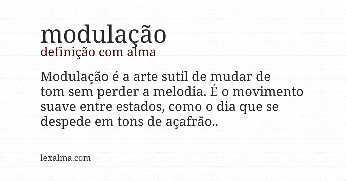 Definição com alma de modulação