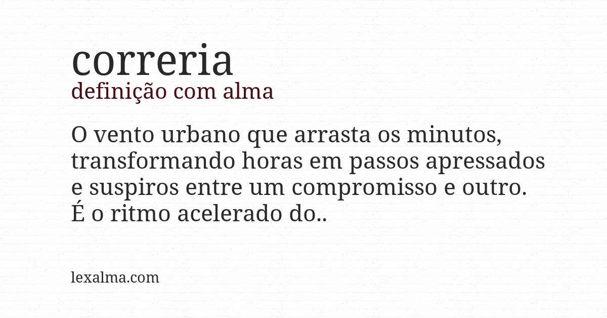 Definição com alma de correria