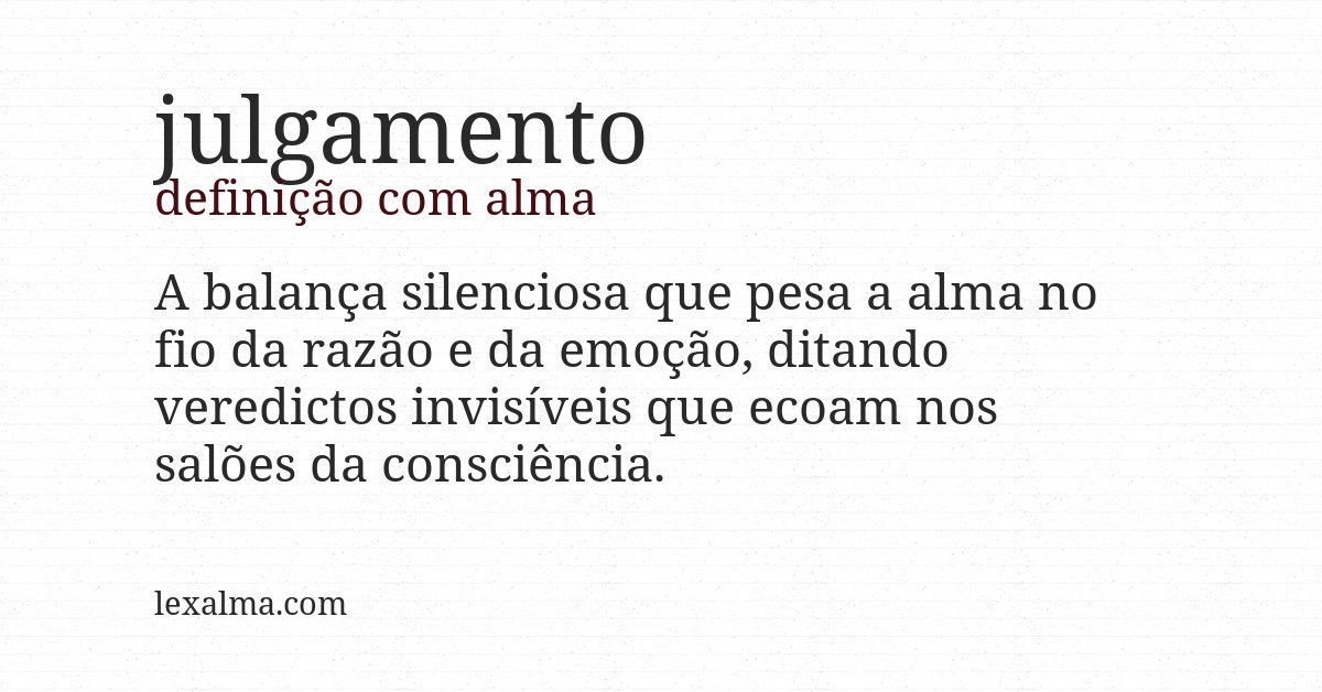 Definição com alma de julgamento