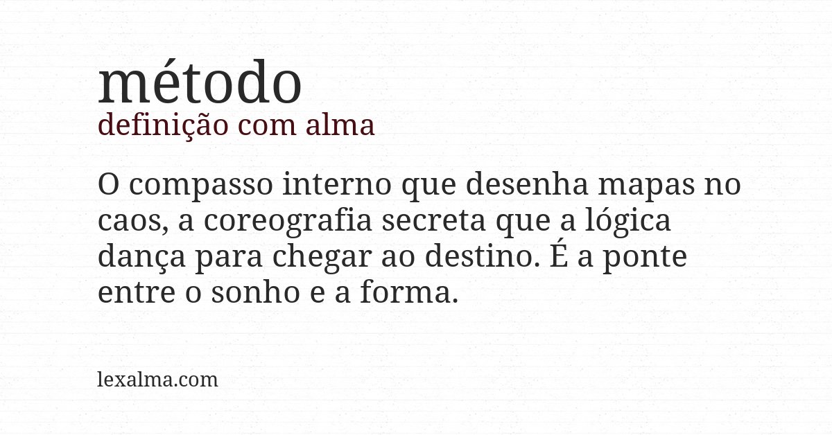 Definição com alma de método