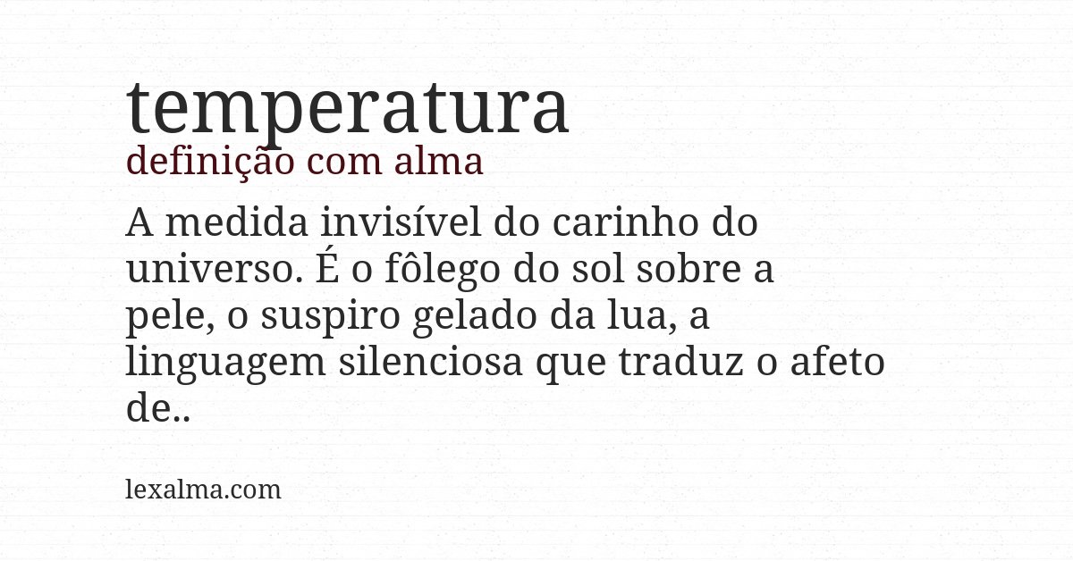 Definição com alma de temperatura
