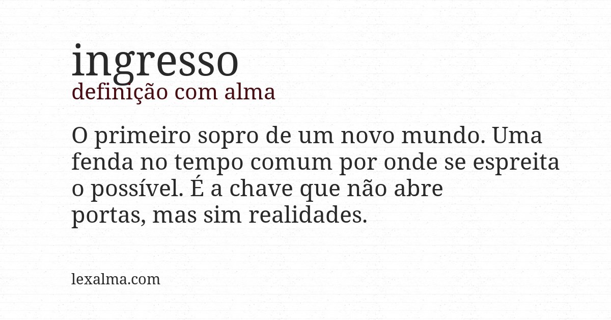 Definição com alma de ingresso