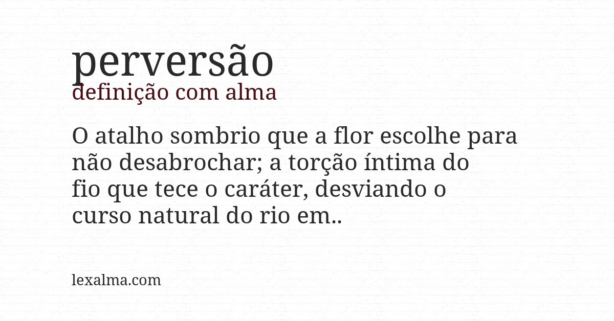 Definição com alma de perversão