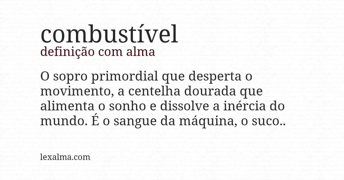 Definição com alma de combustível