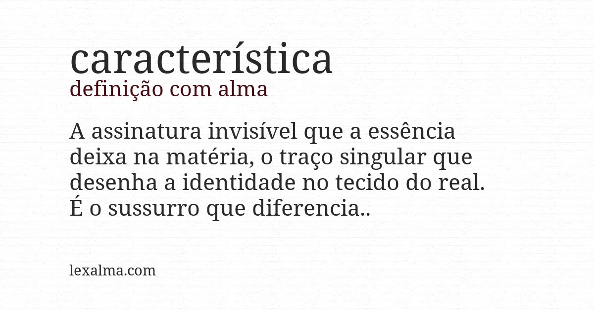 Definição com alma de característica