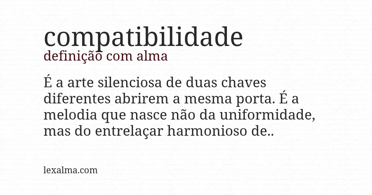 Definição com alma de compatibilidade
