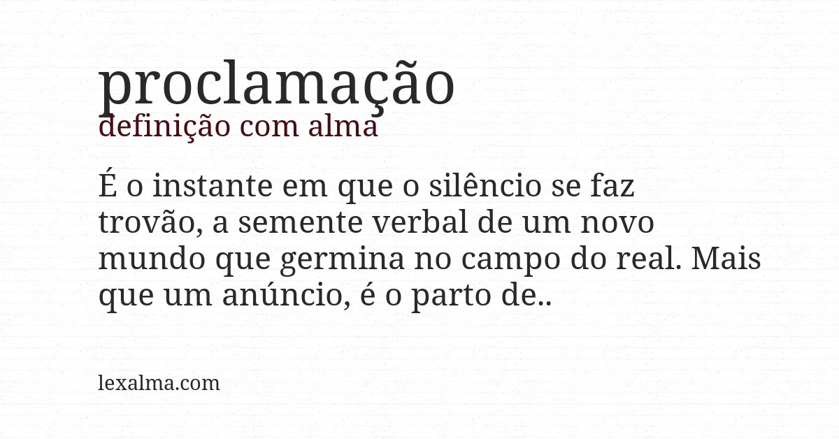 Definição com alma de proclamação