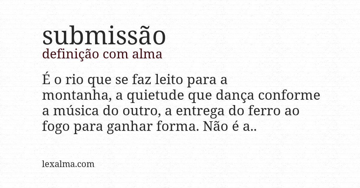 Definição com alma de submissão