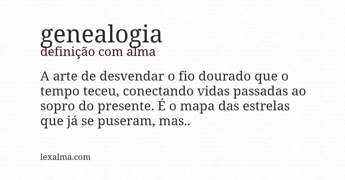Definição com alma de genealogia