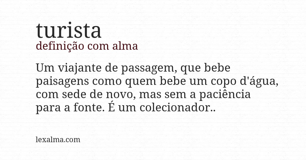 Definição com alma de turista