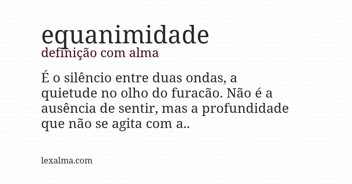 Definição com alma de equanimidade