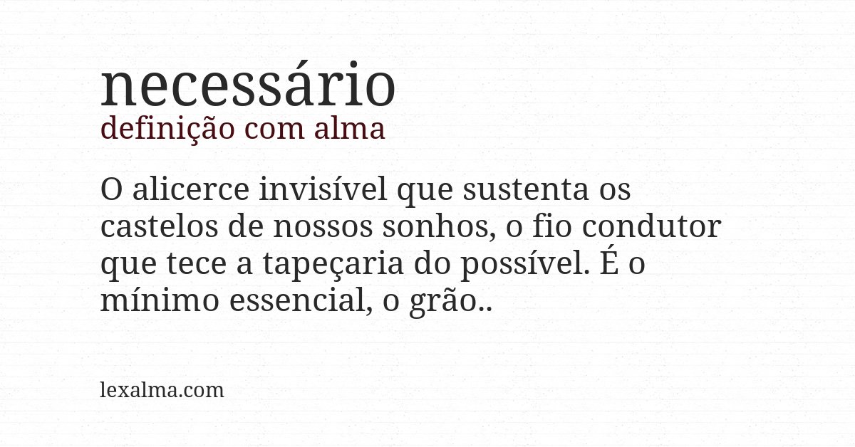 Definição com alma de necessário
