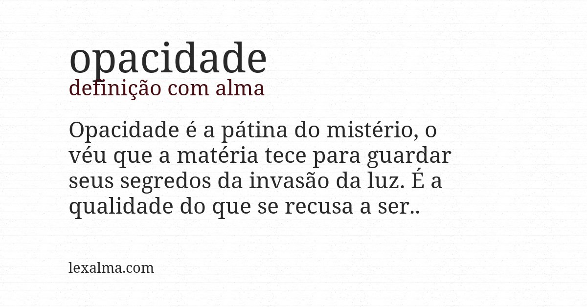 Definição com alma de opacidade