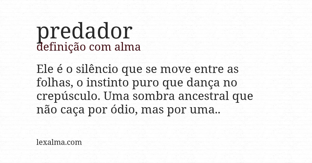 Definição com alma de predador