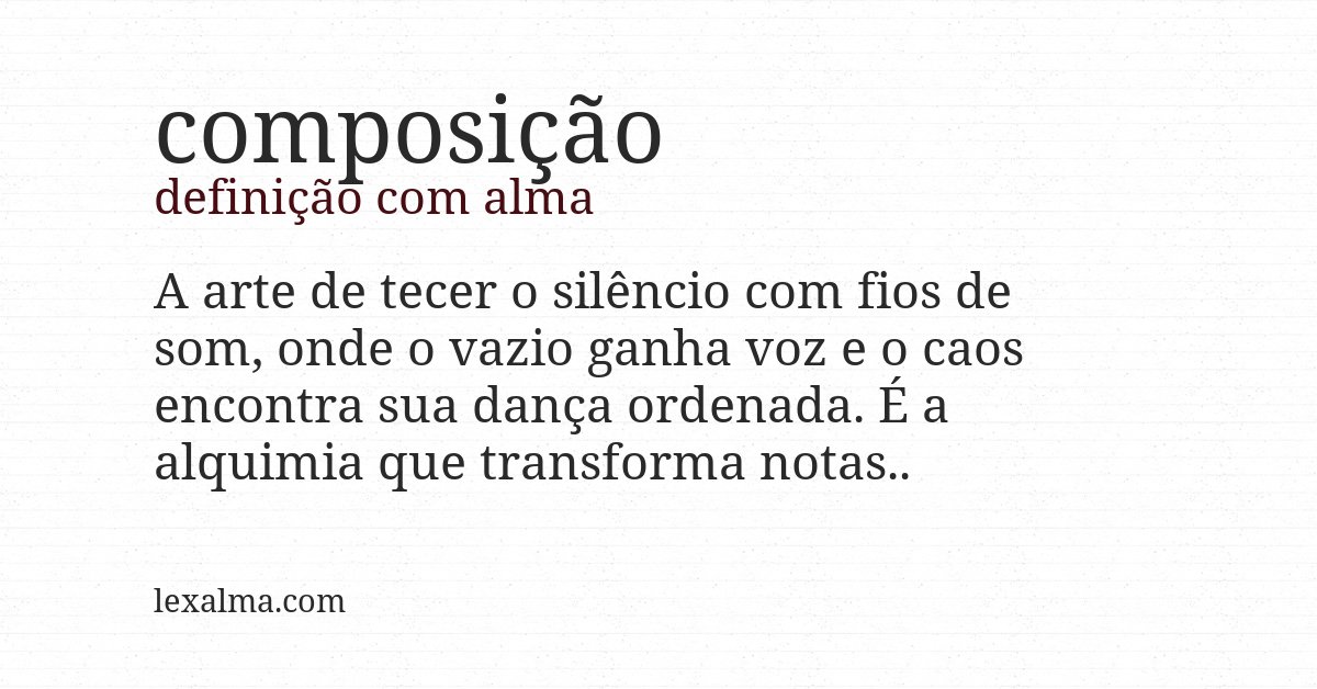 Definição com alma de composição
