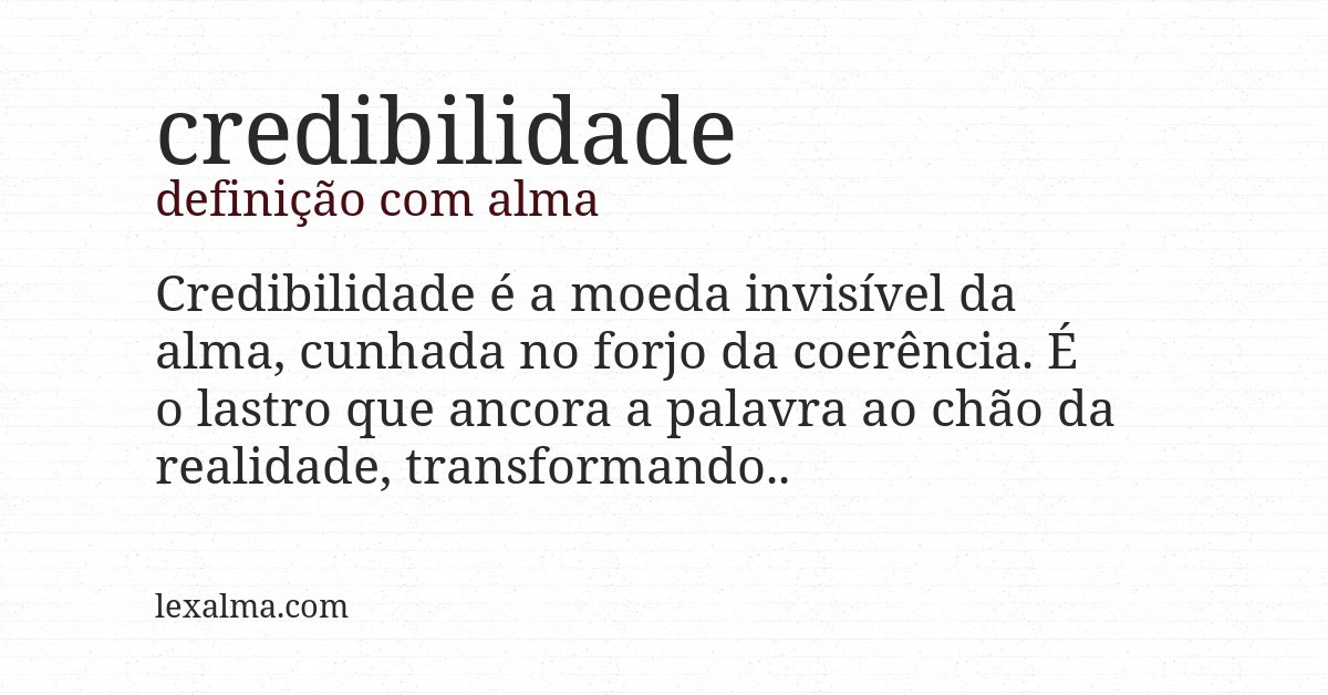 Definição com alma de credibilidade