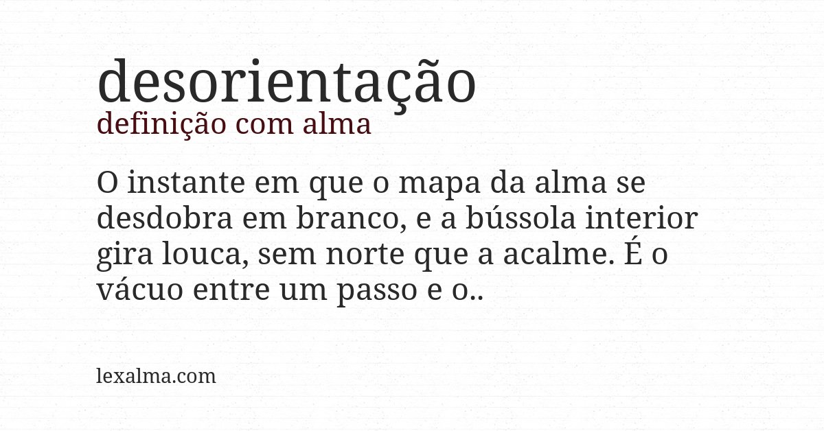 Definição com alma de desorientação