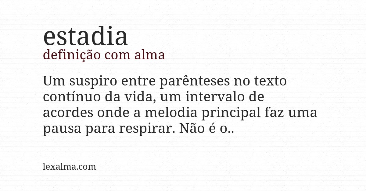 Definição com alma de estadia