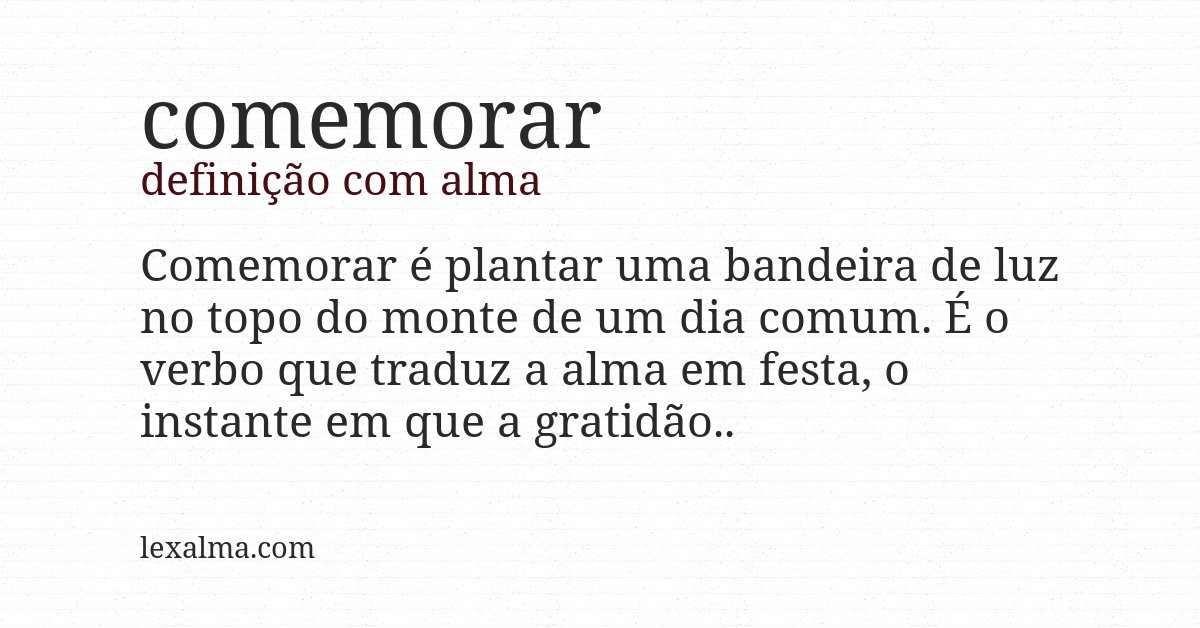 Definição com alma de comemorar
